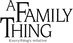A Family Thing