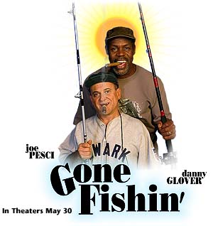 Gone Fishin'